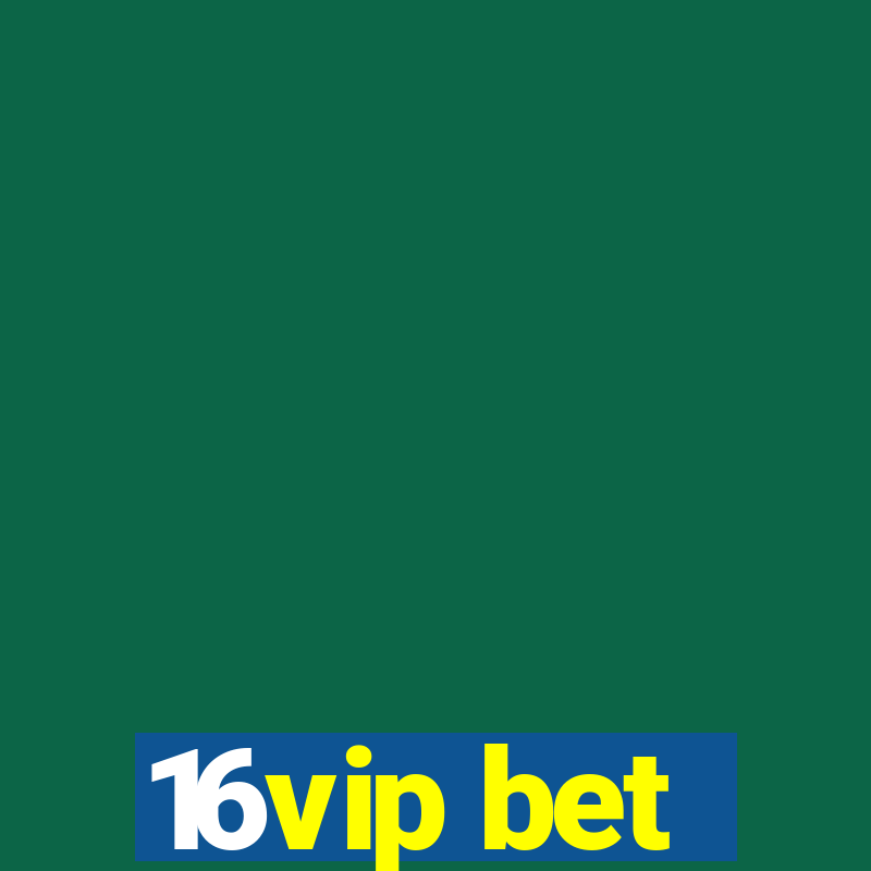 16vip bet